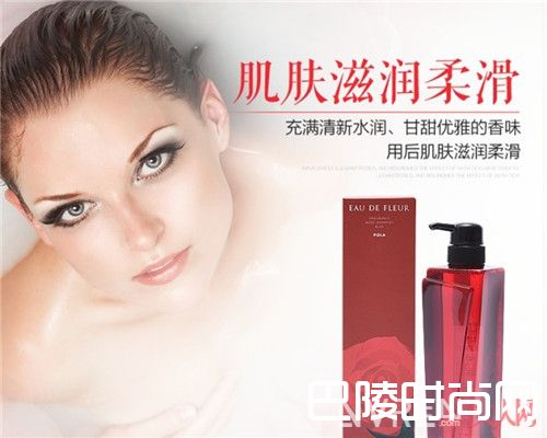 POLA 宝丽玫瑰沐浴露 简介_盘点10款好用的小众沐浴露：相见恨晚低调小众沐浴露有哪些品牌？  