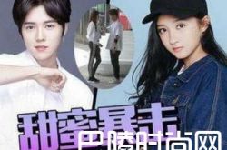 鹿晗公布恋情表白关晓彤 与迪丽热巴恋情遭扒亲密照流出