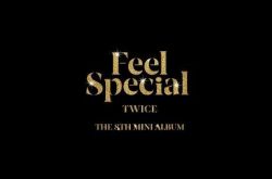 TWICE时隔5个月推新专辑 23日发布Feel Special