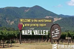 纳帕：美国现代葡萄酒产业的兴起之地