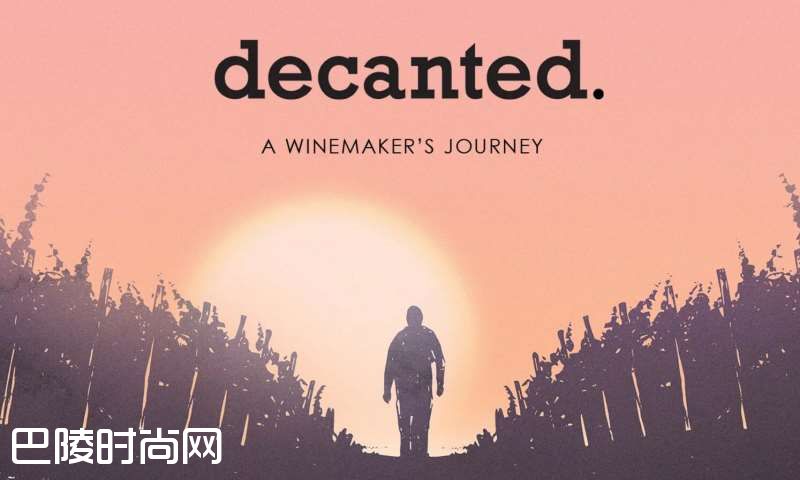 聚焦酿酒题材新电影，聚焦纳帕谷美酒